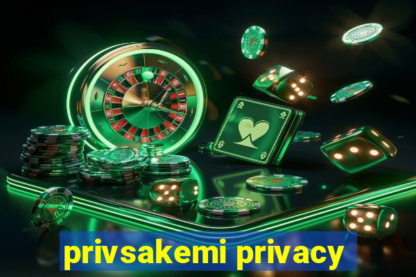 privsakemi privacy